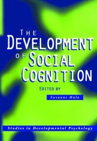 Imagen de portada: The Development of Social Cognition 1st edition 9780863774980