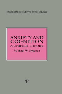 Cover image: Anxiety and Cognition 1st edition 9781138883017