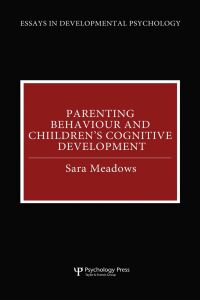 صورة الغلاف: Parenting Behaviour and Children's Cognitive Development 1st edition 9780863774034