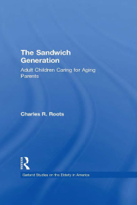 Imagen de portada: The Sandwich Generation 1st edition 9780815330042