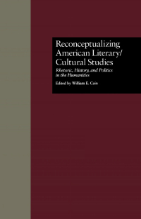 Imagen de portada: Reconceptualizing American Literary/Cultural Studies 1st edition 9781138984745