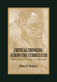 Cover image: Critical Thinking Across the Curriculum 1st edition 9780805827309