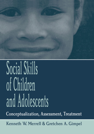 Cover image: Social Skills of Children and Adolescents 1st edition 9781138982284