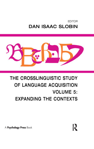 Cover image: The Crosslinguistic Study of Language Acquisition 1st edition 9780805824216