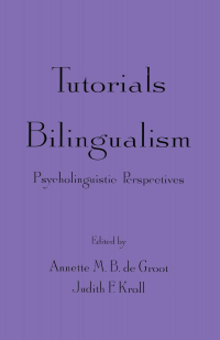 Imagen de portada: Tutorials in Bilingualism 1st edition 9780805819502