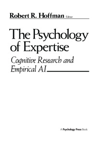 Imagen de portada: The Psychology of Expertise 1st edition 9781138989771