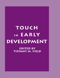 Imagen de portada: Touch in Early Development 1st edition 9781138985766