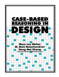 Cover image: Case-Based Reasoning in Design 1st edition 9780805818314