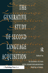 Cover image: The Generative Study of Second Language Acquisition 1st edition 9780805815535