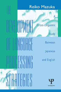 Titelbild: The Development of Language Processing Strategies 1st edition 9780805812961