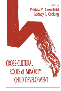 Imagen de portada: Cross-cultural Roots of Minority Child Development 1st edition 9780805812237