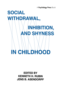 Cover image: Social Withdrawal, inhibition, and Shyness in Childhood 1st edition 9781138982345