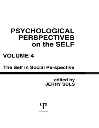 صورة الغلاف: Psychological Perspectives on the Self, Volume 4 1st edition 9780805811810