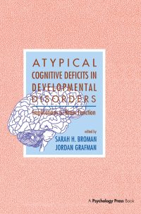 Cover image: Atypical Cognitive Deficits in Developmental Disorders 1st edition 9780805811803