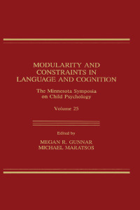 Immagine di copertina: Modularity and Constraints in Language and Cognition 1st edition 9780805811759