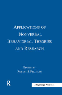 صورة الغلاف: Applications of Nonverbal Behavioral Theories and Research 1st edition 9780805810325