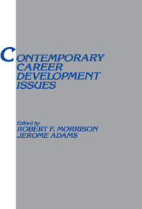 صورة الغلاف: Contemporary Career Development Issues 1st edition 9780805809459