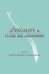 صورة الغلاف: Sexuality in Close Relationships 1st edition 9781138996106