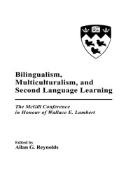 Imagen de portada: Bilingualism, Multiculturalism, and Second Language Learning 1st edition 9781138964686
