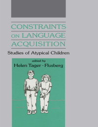صورة الغلاف: Constraints on Language Acquisition 1st edition 9781138882768