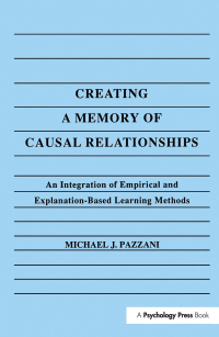 Imagen de portada: Creating A Memory of Causal Relationships 1st edition 9781138966918