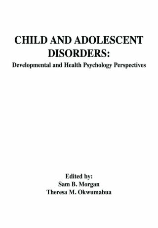 Imagen de portada: Child and Adolescent Disorders 1st edition 9780805805147