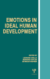 Cover image: Emotions in Ideal Human Development 1st edition 9781138876040