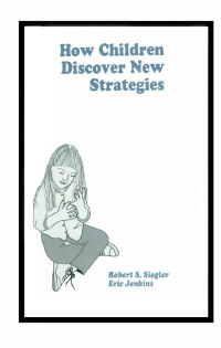Cover image: How Children Discover New Strategies 1st edition 9780805804720