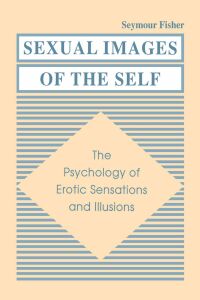 Cover image: Sexual Images of the Self 1st edition 9780805804393