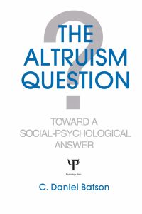Cover image: The Altruism Question 1st edition 9780805802450