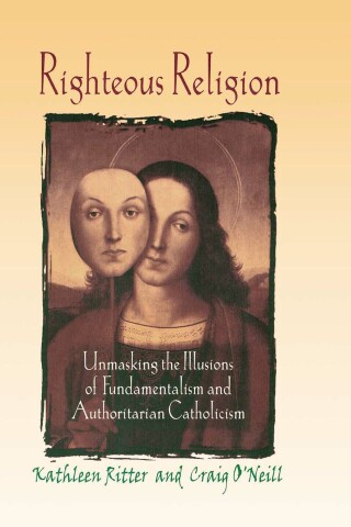 Cover image: Righteous Religion 1st edition 9780789060174
