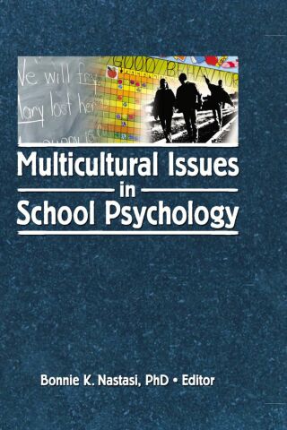 Cover image: Multicultural Issues in School Psychology 1st edition 9780789034656