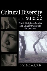 Cover image: Cultural Diversity and Suicide 1st edition 9780789030191