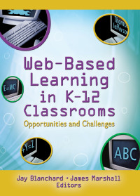 Cover image: Web-Based Learning in K-12 Classrooms 1st edition 9780789024930