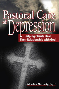 Cover image: Pastoral Care of Depression 1st edition 9780789023827