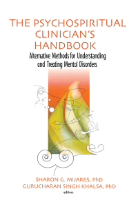 Imagen de portada: The Psychospiritual Clinician's Handbook 1st edition 9780789023230