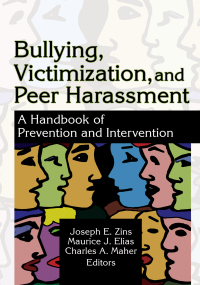 Omslagafbeelding: Bullying, Victimization, and Peer Harassment 1st edition 9780789022196