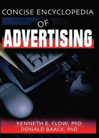 Cover image: Concise Encyclopedia of Advertising 1st edition 9780789022110