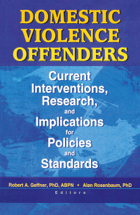 Imagen de portada: Domestic Violence Offenders 1st edition 9780789019301