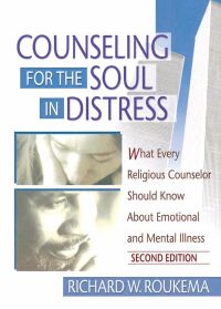 Cover image: Counseling for the Soul in Distress 1st edition 9780789016300