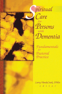 Cover image: Spiritual Care for Persons with Dementia 1st edition 9780789006905