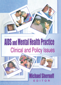 表紙画像: AIDS and Mental Health Practice 1st edition 9780789004642