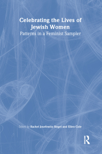 Imagen de portada: Celebrating the Lives of Jewish Women 1st edition 9781560239130