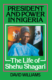 Titelbild: President and Power in Nigeria 1st edition 9780714640365