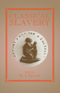 Cover image: Classical Slavery 1st edition 9780714643892
