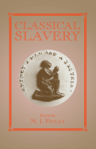 Imagen de portada: Classical Slavery 1st edition 9780714643892