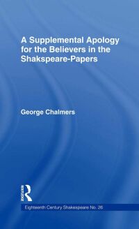 صورة الغلاف: Supplemental Apology for Believers in Shakespeare Papers 1st edition 9780714625362