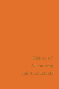 Omslagafbeelding: A History of Accounting and Accountants 1st edition 9780714612799