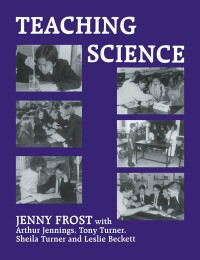 Cover image: Teaching Science 1st edition 9780713001853