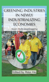 Cover image: Greening Industries in Newly Industrializing Economies 1st edition 9780710313102